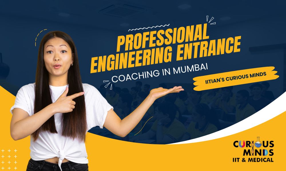 Professional Engineering Entrance Coaching in Mumbai